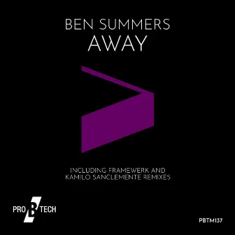 Away (Framewerk Remix) by Ben Summers