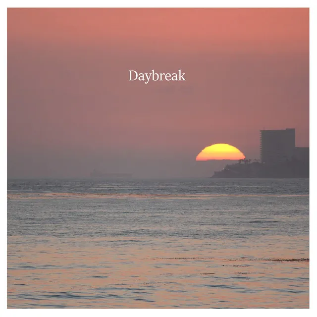 Daybreak