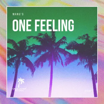 One Feeling by Manug