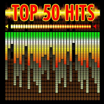 Top 50 Hits by The Hit Makers