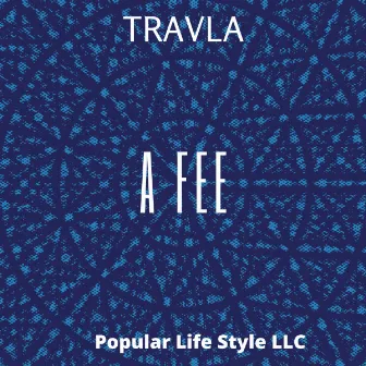 A Fee by Travla