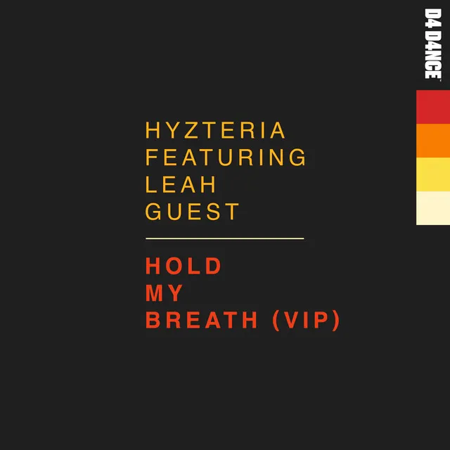 Hold My Breath (feat. Leah Guest) - VIP