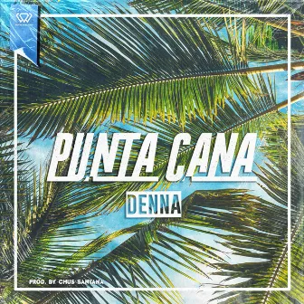 Punta Cana by DENNA