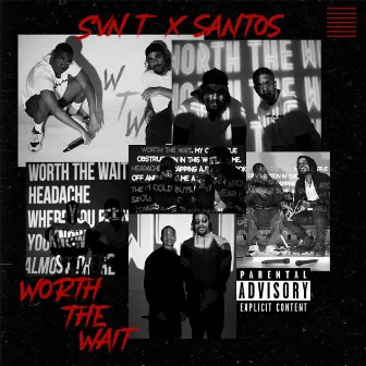 Worth The Wait by Santos