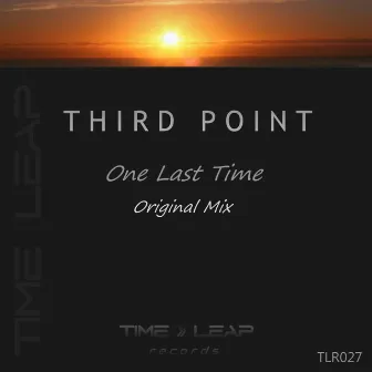 One Last Time by Third Point