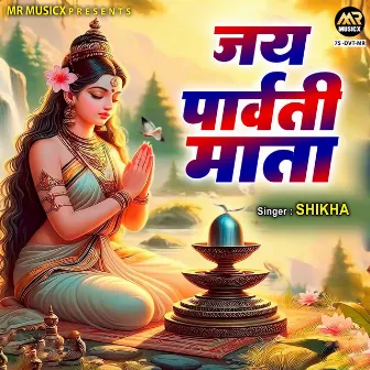 Jai Parvati Mata by Shikha