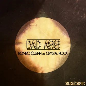 Bad Ass by Romeo Quenn