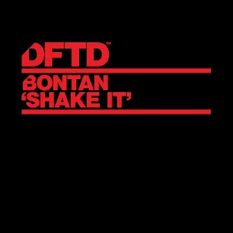 Shake It by Bontan