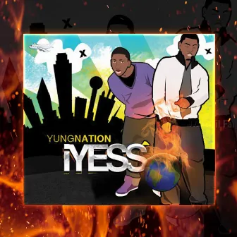 iYess by YUNG NATION