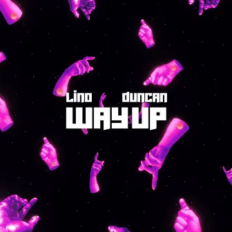 Way Up by Duncan