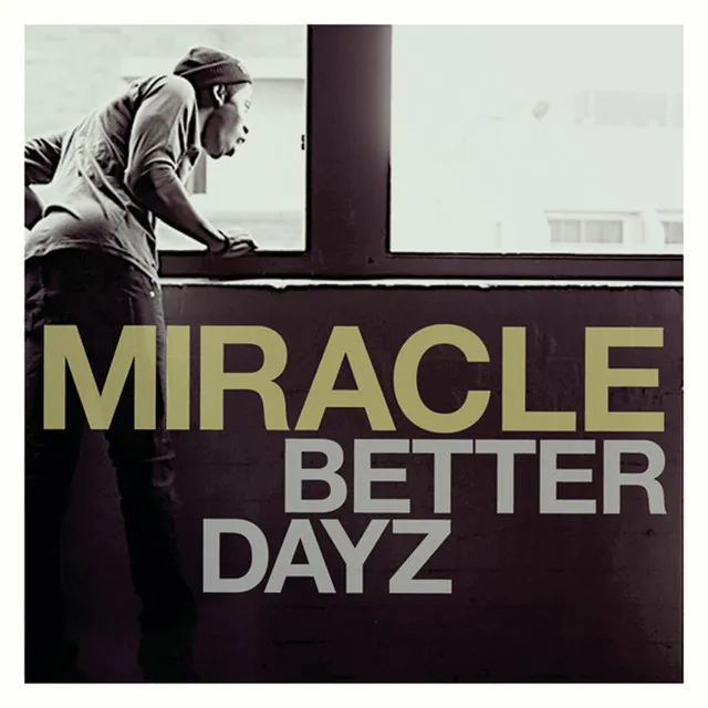 Better Dayz (feat. Pete Murray)