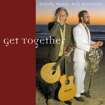 Get Together by Bob Brozman