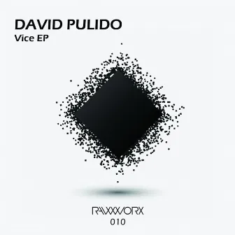 Vice EP by David Pulido