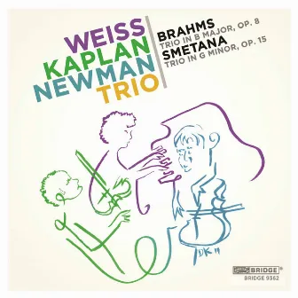 Brahms & Smetana: Piano Trios by Weiss-Kaplan-Newman Trio