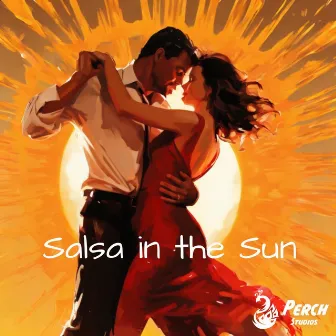 Salsa in the Sun by Perch Studios