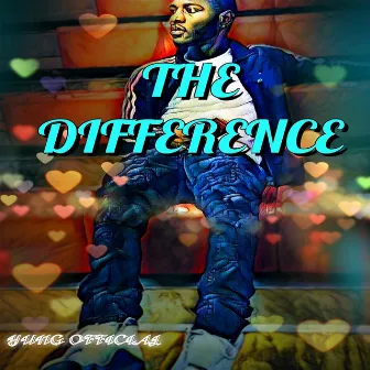 The Difference by Yung Official