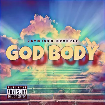 God Body by Jaymison Beverly