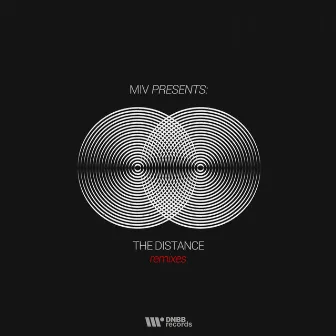 The Distance (Remixes) by Miv