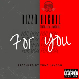 For You by Rizzo Richie