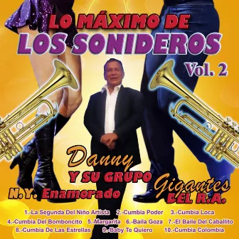 Lo Maximo De Los Sonideros, Vol. 2 by Gigantes del R.A.