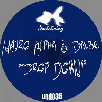 Drop Down by Dalbe