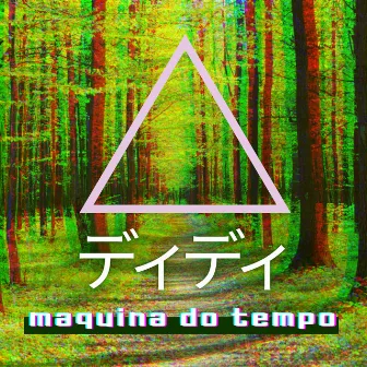 Máquina do Tempo by Diddy ディディ