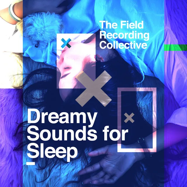 Dreamy Sounds for Sleep