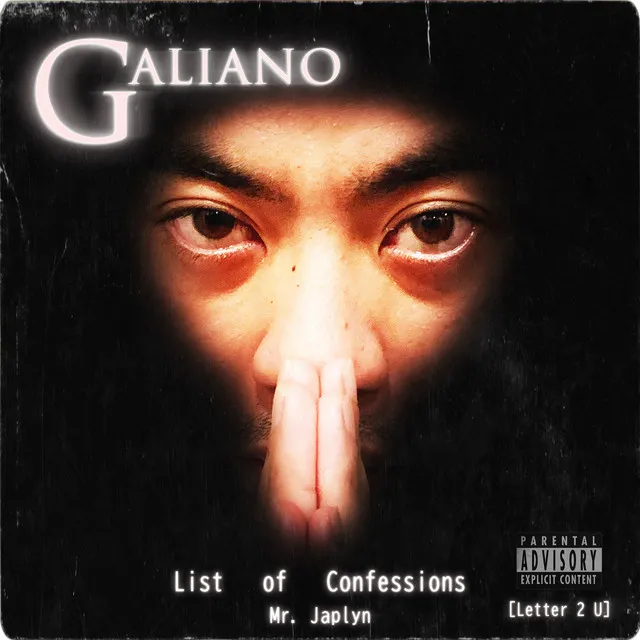 List of Confessions (feat. Galiano)