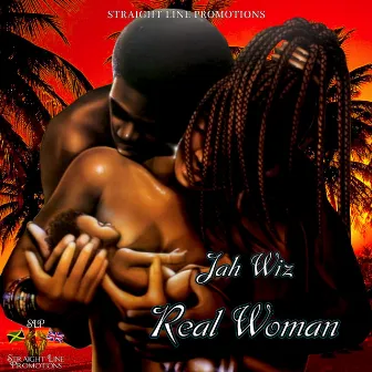 Real Woman by Jah Wiz