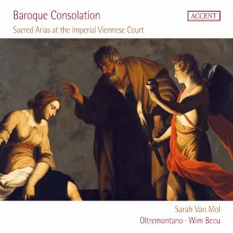 Baroque Consolation: Sacred Arias at the Imperial Viennese Court by 