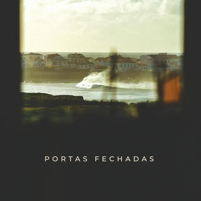 Portas Fechadas