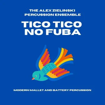 Tico Tico No Fuba (Arr. By. Alex Zielinski) by Zequinha De Abreu