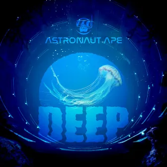 Deep by Astronaut Ape