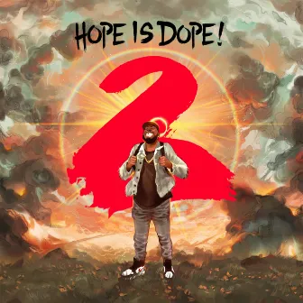 Hope Is Dope 2 by Jered Sanders