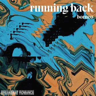 Running Back by Borneo