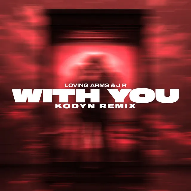 With You - KODYN Remix