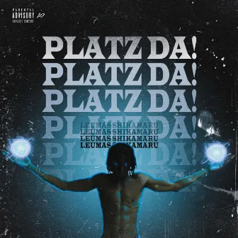 Platz Da! by Leumas Shikamaru