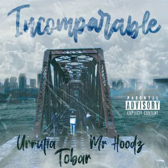 Incomparable by The Real Tobar