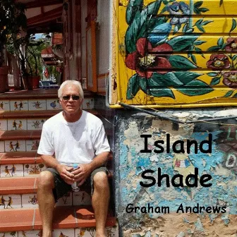 Island Shade by Graham Andrews