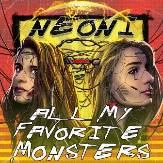 ALL MY FAVORITE MONSTERS by Neoni