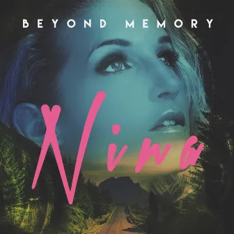 Beyond Memory by NINA