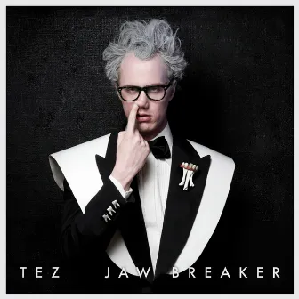 Jawbreaker by Tez