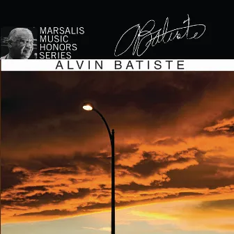 Marsalis Music Honors Series by Alvin Batiste