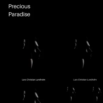 Precious Paradise by Lars Christian Lundholm