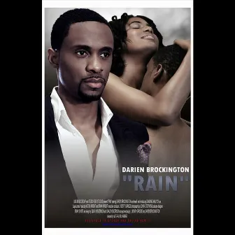 Rain by Darien Brockington