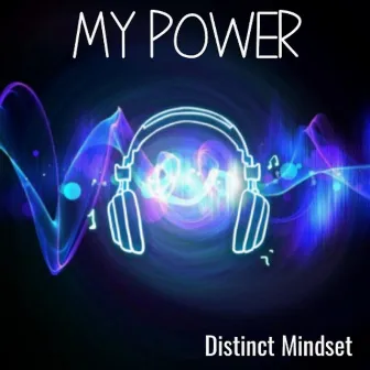 My Power by Distinct Mindset