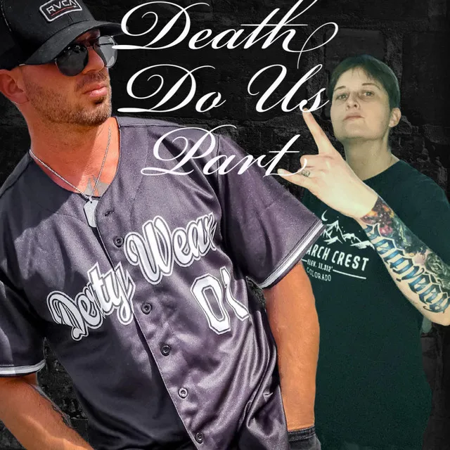 Death Do Us Part