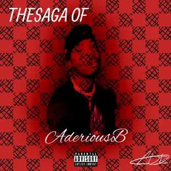 The Saga Of Aderious B by AderiousB