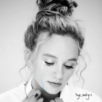 bye, sad girl. by Hollyn