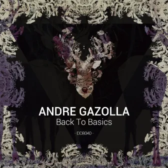 Back To Basics by André Gazolla